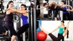 Katrina Kaif workout for Tiger Zinda Hai | Tiger Zinda Hai | Katrina Kaif