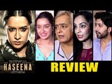 Haseena Parkar Movie Review By Bollywood Celebs - Shraddha Kapoor, Siddhanth Kapoor