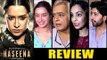 Haseena Parkar Movie Review By Bollywood Celebs - Shraddha Kapoor, Siddhanth Kapoor