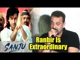 Sanjay Dutt REVIEW On SANJU Movie | Ranbir Kapoor Is EXTRAORDINARY | SANJU Movie REVIEW