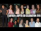 Aayush Sharma And Arpita Khan EID CELEBRATION 2018 | Salman khan, Jacqueline, Katrina, Daisy, Iulia