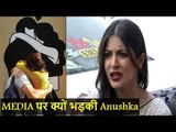 FURIOUS Anushka Sharma Slams Media For Publishing Her FABRICATED Interview