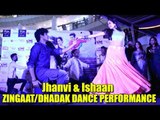 Jhanvi Kapoor & Ishaan Khattar's ZINGAAT/DHADAK Dance Performance | DHADAK Movie Promotions