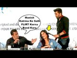 Salman Khan FIGHTS With Manish Paul As He FLIRTS With Katrina Kaif At Da Bangg Tour Press Meet