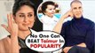 Kareena Kapoor CHALLENGES Akshay Kumar Stating Taimur Ali Khan Can BEAT Him In POPULARITY