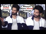 Shahid Kapoor TROLLS Media Reporter For Asking STUPID Questions At IIFA Voting Weekend 2018