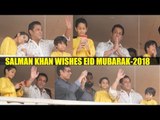 Salman Khan MEETS His FANS Outside House His House Galaxy Apartment On Eid 2018-Race 3