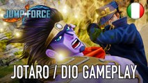 JUMP FORCE: Jotaro Kujo e Dio Brando gameplay