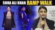 BEAUTIFUL Soha Ali Khan FIRST RAMP WALK After Pregnancy | Lakme Fashion Week