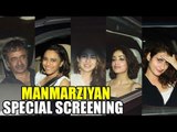 Bollywood Celebs At MANMARZIYAN Movie SPECIAL SCREENING | Yami, Swara, Sara, Rajkumar Hirani,