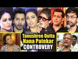 All Bollywood Celebs REACTION On Tanushree Dutta & Nana Patekar's HARASSMENT CONTROVERSY