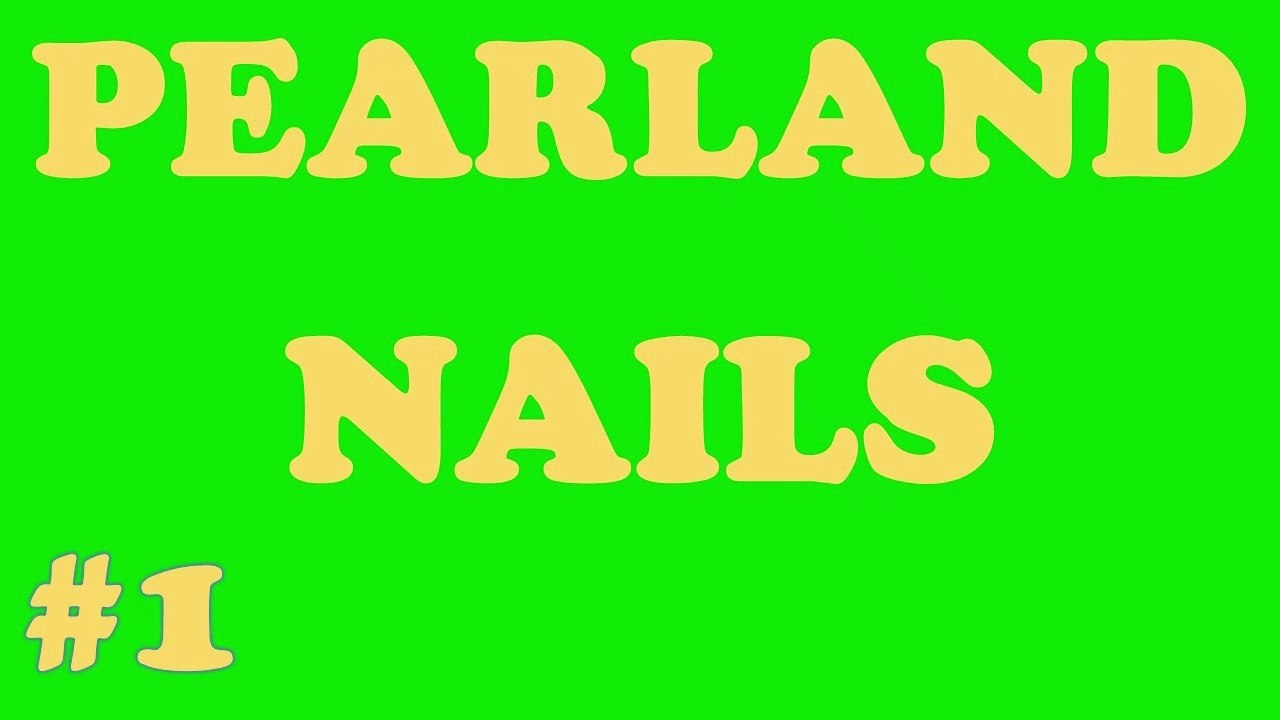 Pearland Nails