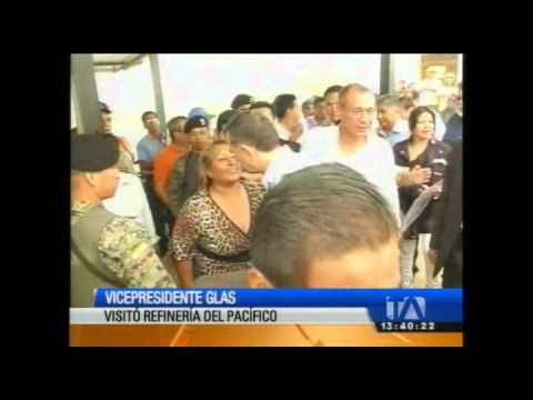 Vicepresidente Glas visitó la Refinería del Pacifico en Manabí