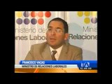 Ministro Vacas anuncia reformas la Código Laboral