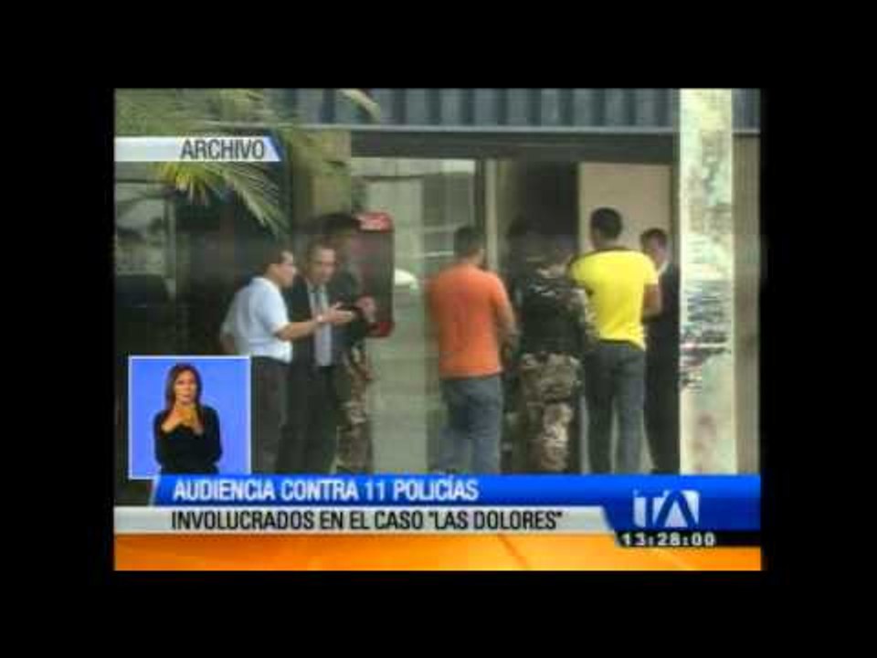 11 policías involucrados en caso "Las Dolores" piden nulidad de medidas cautelares