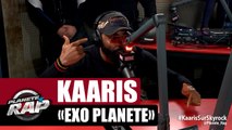 [Inédit] Kaaris - Exo Planète #Planète Rap