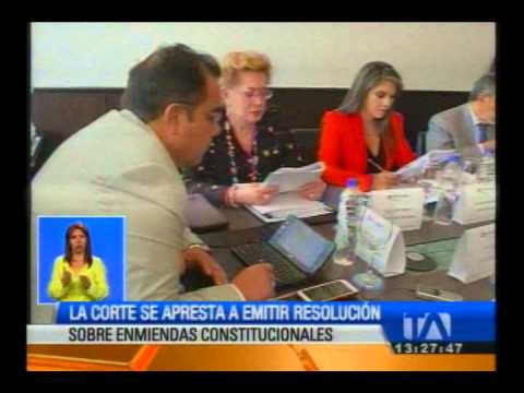 Expectativa ante posible pronunciamiento de la Corte Constitucional sobre enmiendas