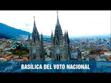 Basílica del Voto Nacional - Ecuador desde arriba - Teleamazonas