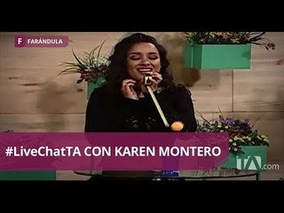 #LiveChatTA con Karen Montero - Teleamazonas