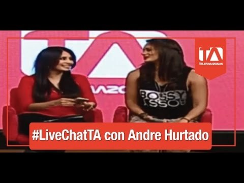 #LiveChatTA con Andre Hurtado Teleamazonas