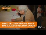 La embajada de Cuba en Ecuador abre sus puertas para recibir condolencias - Teleamazonas
