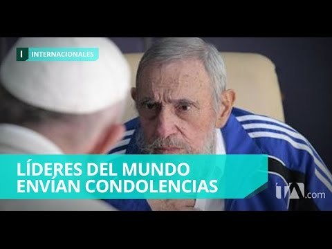 Presidentes y líderes del mundo expresan condolencias a Cuba - Teleamazonas