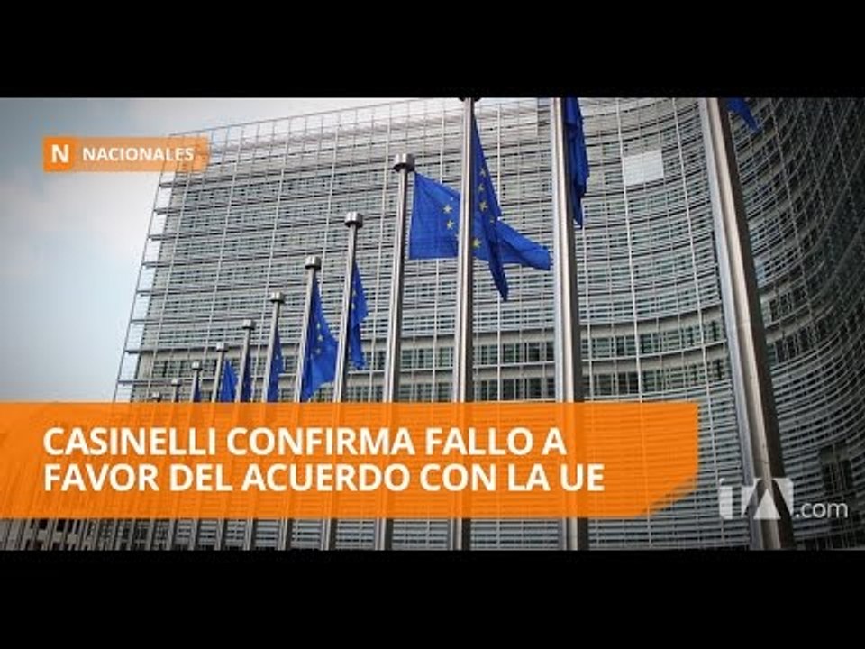 Cassinelli: "La Corte Constitucional falló a favor del acuerdo con la UE" - Teleamazonas