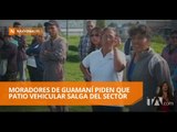 Moradores piden que patio vehicular de Guamaní salga del sector - Teleamazonas