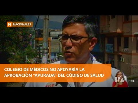 Múltiples voces piden no apresurar la aprobación del Código de Salud - Teleamazonas