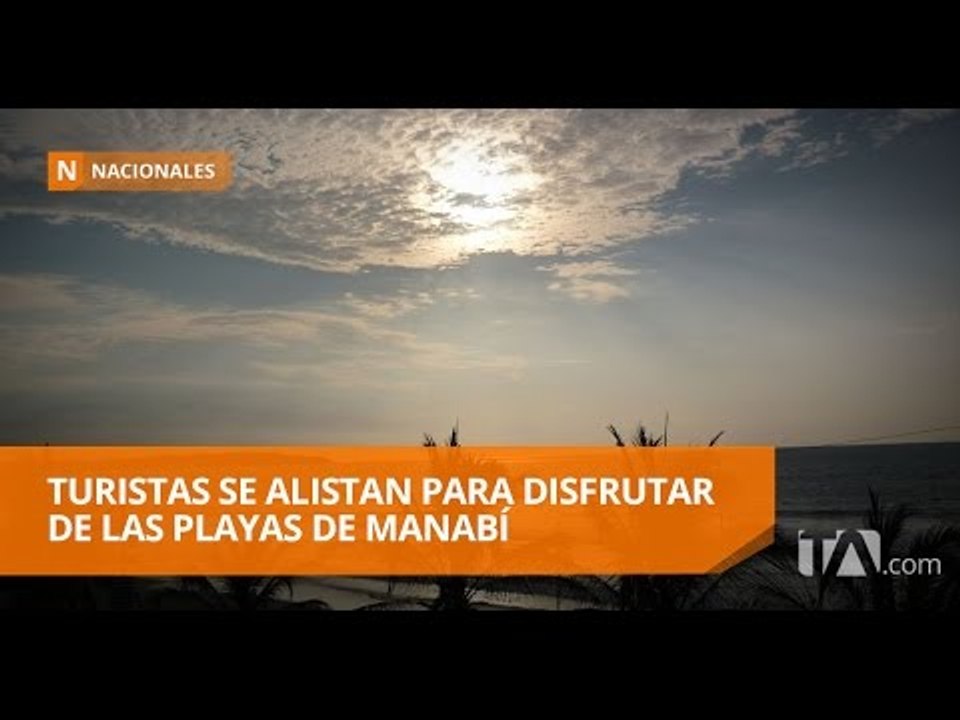 Las playas manabitas empiezan a recibir turistas - Teleamazonas