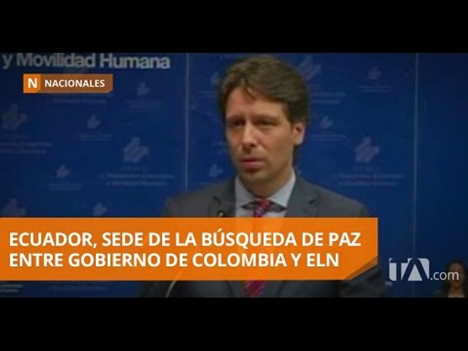 Gobierno de Colombia y ELN se reunirán este jueves en Quito - Teleamazonas