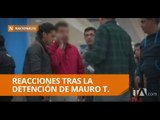Reacciones tras la detención de Mauro T.