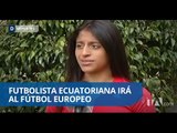 Kerly Real próxima a incorporarse a un club español - Teleamazonas