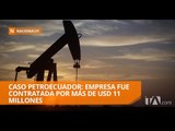 Caso Petroecuador: Contraloría determinó indicios de responsabilidad penal - Teleamazonas