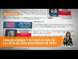 Carlos Pareja y su hijo están en la lista de más buscados de Perú