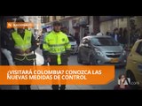 Colombia aplica medidas de control para ingresar a su territorio - Teleamazonas
