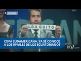 Sorteo de la Copa Sudamericana 2017 - Teleamazonas