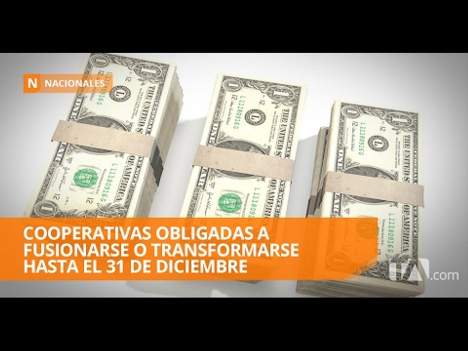 400 cooperativas estarían obligadas a fusionarse o transformarse - Teleamazonas