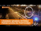 Cámaras graban intensa persecución en Portoviejo
