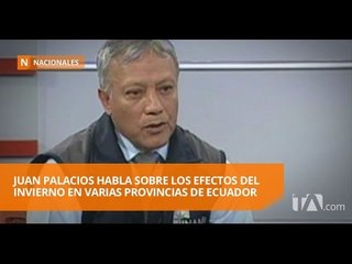 Entrevista a Juan Palacios sobre los efectos del invierno en varias provincias de Ecuador