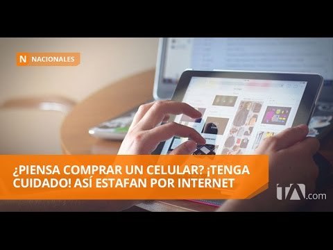 Varias personas han sido estafadas al comprar celulares por internet