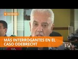 Surgen interrogantes sobre los fondos entregados por Odebrecht - Teleamazonas