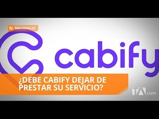 'Cabify' no consta en el listado de la Agencia Nacional de Tránsito
