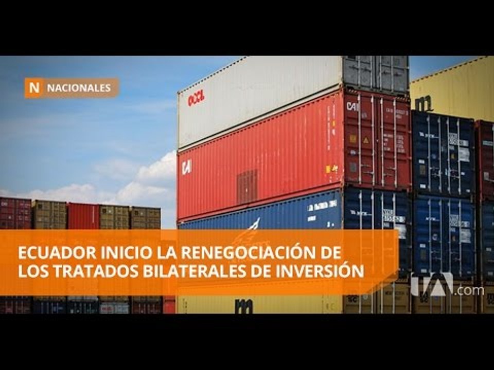 Ecuador inició la renegociación de los tratados bilaterales de inversión