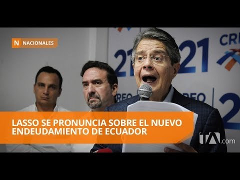 Analistas económicos afirman que nuevo endeudamiento era necesario - Teleamazonas