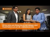 Centro Democrático entregó reformas a la Ley de Comunicación - Teleamazonas