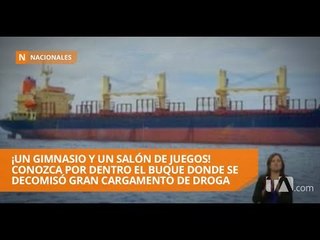 24 Horas recorrió el buque donde se decomisó el mayor cargamento de cocaína en Ecuador