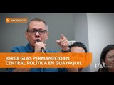 Jorge Glas dice que no se desafiliará de AP - Teleamazonas