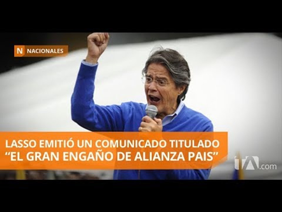Lasso asegura que Ecuador vive el resultado de una "estafa democrática" - Teleamazonas
