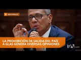 La prohibición de salida del país a Glas genera diversas opiniones